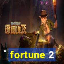 fortune 2